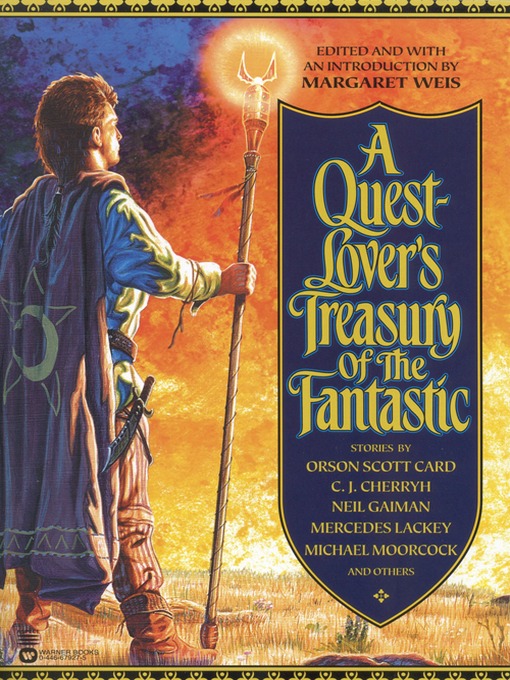 Title details for A Quest-Lover's Treasury of the Fantastic by Margaret Weis - Wait list